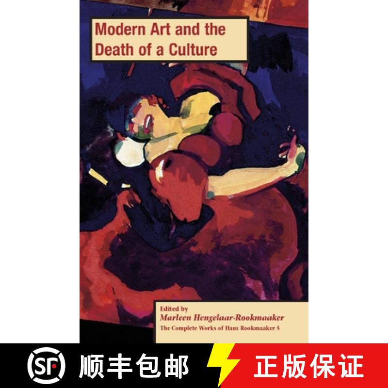 【2-3周达】Modern Art and the Death of a Culture, PB (vol 5) [9781909281844]