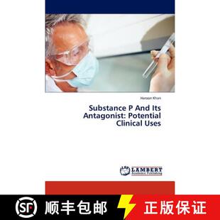 预订 Substance P And Its Antagonist: Potential Clinical Uses [9783843386265]