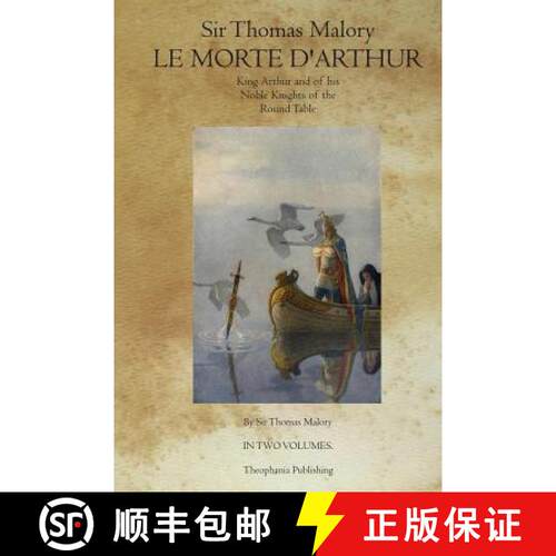 【3-4周达】Le Morte D' Arthur: King Arthur and of his Noble Knights of the Round Table [9781770831254]