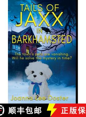 【3-4周达】Tails Of Jaxx In Barkhamsted [9780996017961]