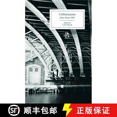 【3-4周达】Utilitarianism - Ed. Heydt [9781551115016]