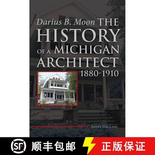 Moon 9780692574850 Michigan Darius Architect History The 1910 预订 1880