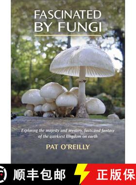 预订 Fascinated by Fungi (Edition: 2) (Edition: 2) (Edition: 2) (Edition: 2) (Edition: 2) [9781904784470]