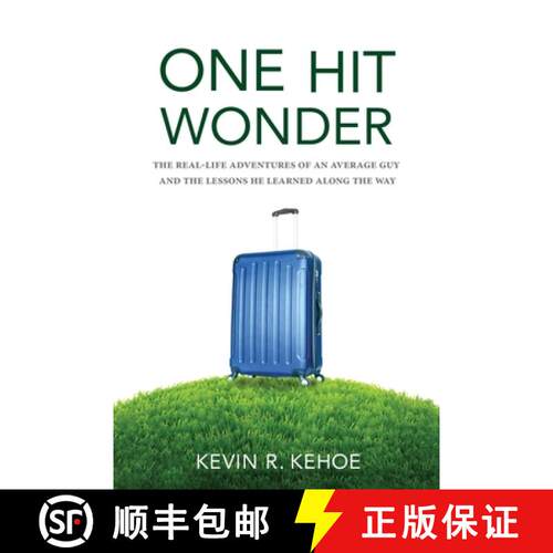 【3-4周达】One Hit Wonder: The Real-life Adventures of an Average Guy and the Lessons He Learned Alon... [9781642280715]