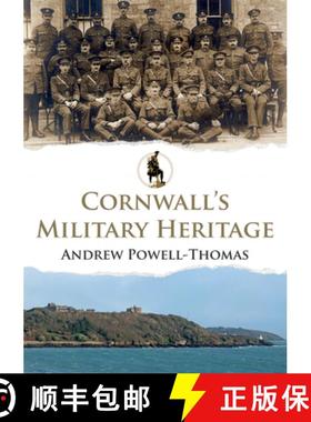 【3-4周达】Cornwall's Military Heritage [9781445695013]