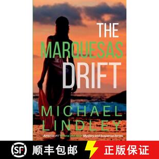 Drift 3周达 Marquesas 9798227369611 The