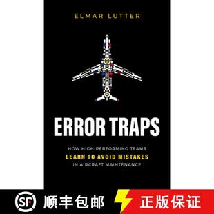 High Performing How Error Aircraft Mistakes Teams Maintenance Traps Avoid 4周达 9781642257847 Learn