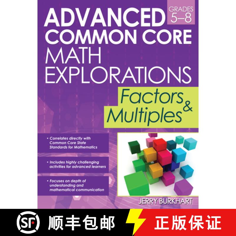 【3-4周达】Advanced Common Core Math Explorations: Factors and Multiples (Grades 5-8) [9781618212610]