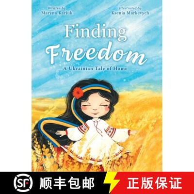 【3-4周达】Finding Freedom: A Ukrainian Tale of Home [9798987015605]