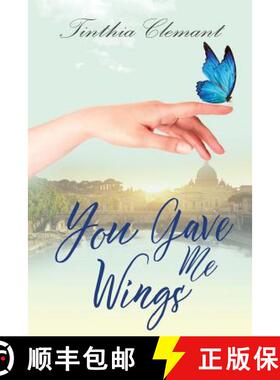 预订 You Gave Me Wings: Book One in Isabella's Story [9780997437133]