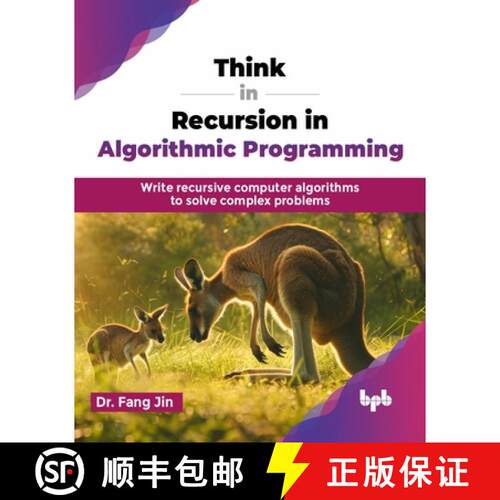 【3-4周达】Think in Recursion in Algorithmic Programming: Write recursive computer algorithms to solv... [9789365891348]