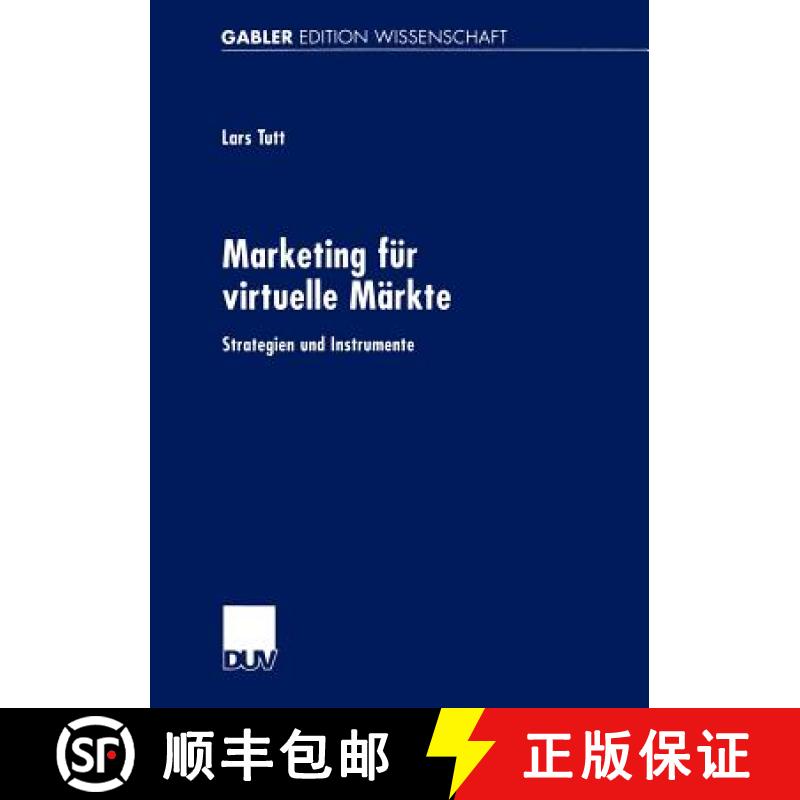 【3-4周达】Marketing für virtuelle Märkte : Strategien und Instrumente [9783824475568]