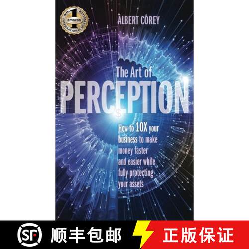 【3-4周达】精装 The Art of Perception: How to 10X Your Business to Make Money Faster and Easier While... [9781949873320]