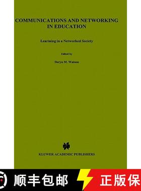【3-4周达】Communications and Networking in Education : Learning in a Networked Society [9780792377603]