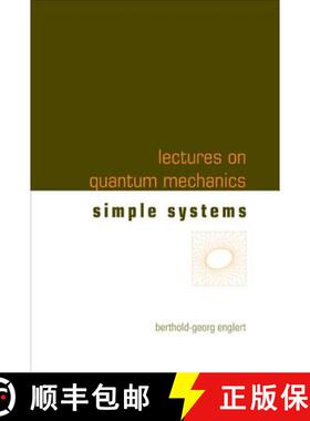 【3-4周达】Lectures On Quantum Mechanics - Volume 2: Simple Systems: - Lectures On Quantum Mechanics ... [9789812569721]
