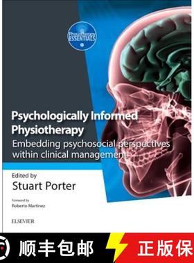 【3-4周达】Psychologically Informed Physiotherapy : Embedding psychosocial perspectives within clinic... [9780702068171]