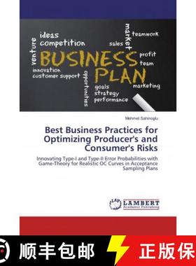 预订 Best Business Practices for Optimizing Producer's and Consumer's Risks [9786135830316]