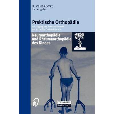 【4周达】Neuroorthopädie Und Rheumaorthopädie Des Kindes [9783798512559]