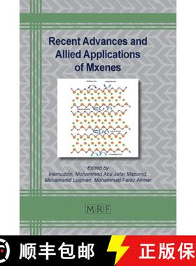 【3-4周达】Recent Advances and Allied Applications of Mxenes [9781644902868]
