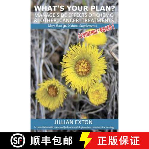 【3-4周达】What's your plan?: Manage side effects of chemo & other cancer treatments [9780987275820]