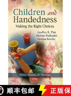 【3-4周达】Children and Handedness: Making the Right Choices [9781619422261]