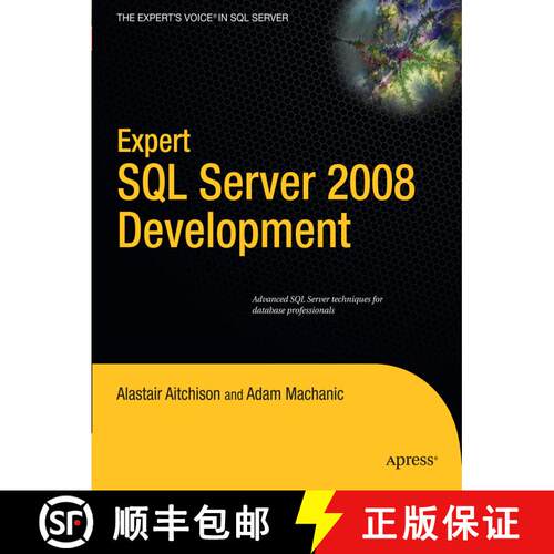 【3-4周达】Expert SQL Server 2008 Development (1st ed.) (First Edition) [9781430272137]