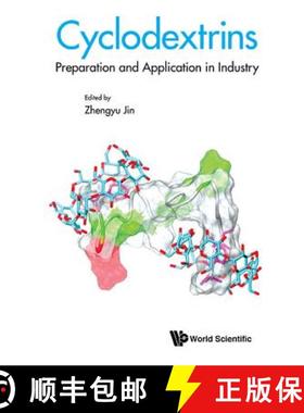【3-4周达】Cyclodextrins: Preparation and Application in Industry [9789813229655]