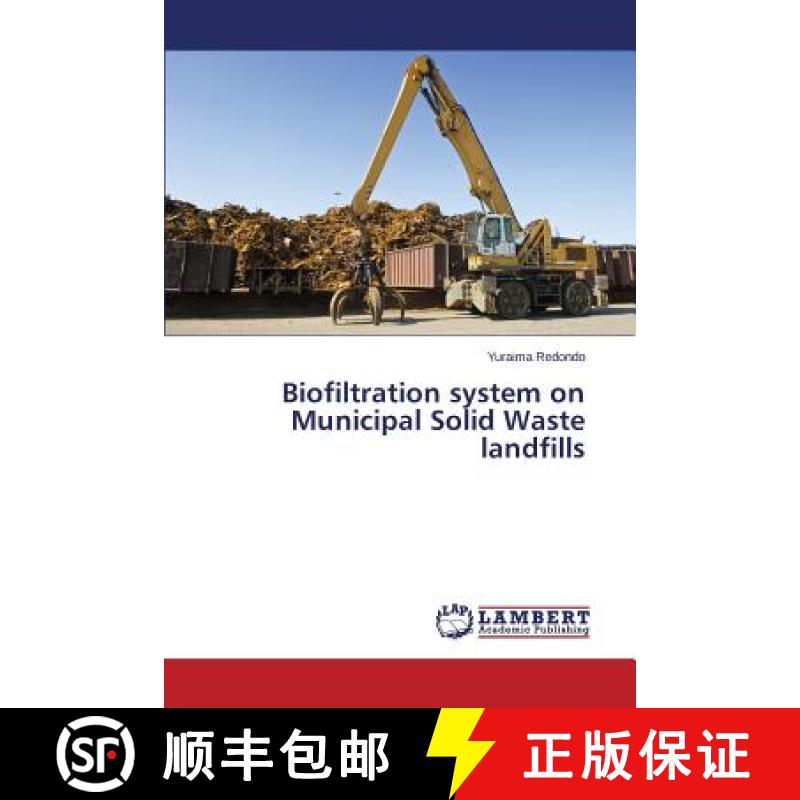 预订 Biofiltration system on Municipal Solid Waste landfills [9783659505850]