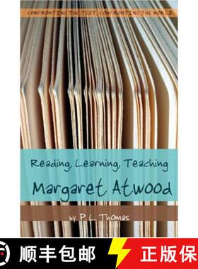 预订 Reading, Learning, Teaching Margaret Atwood [9780820486710]