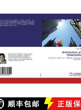 预订 Architecture and Urbanization [9783659614545]
