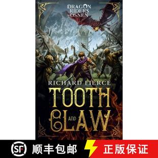 Claw Osnen Riders and Dragon 9781947329492 预订 Book Tooth