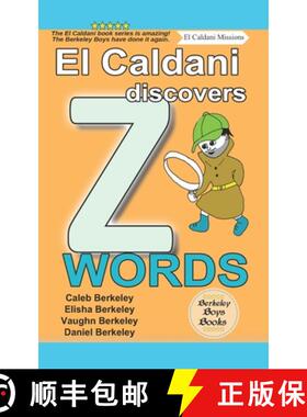 【3-4周达】El Caldani Discovers Z Words (Berkeley Boys Books - El Caldani Missions) [9781778500404]