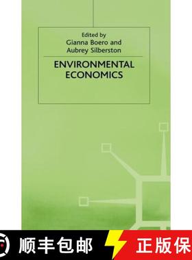 【3-4周达】Environmental Economics: Proceedings of a Conference Held by the Confederation of European... [9780333609910]