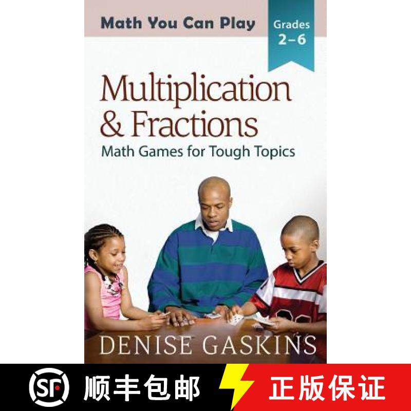【3-4周达】Multiplication & Fractions: Math Games for Tough Topics [9781892083234]