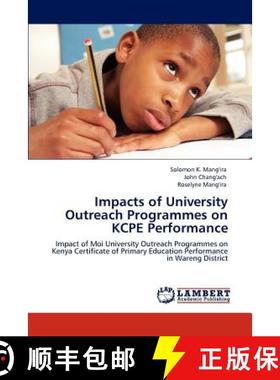 预订 Impacts of University Outreach Programmes on Kcpe Performance [9783847320241]
