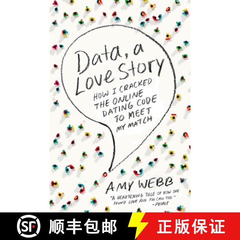 预订 Data, a Love Story: How I Cracked the Online Dating Code to Meet My Match [9780142180457]