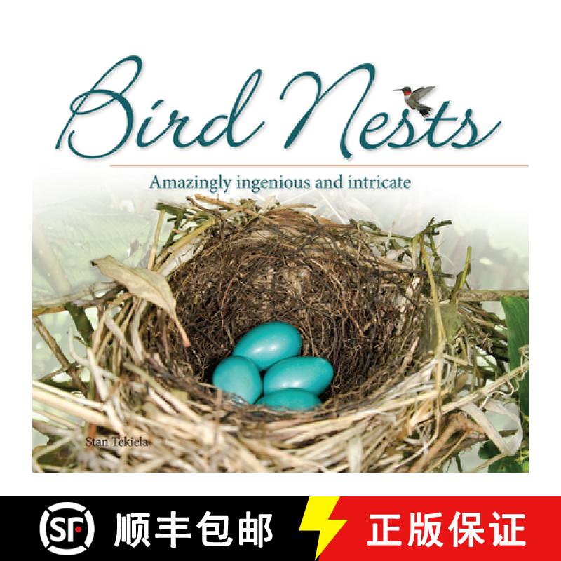 【3-4周达】Bird Nests : Amazingly Ingenious and Intricate [9781591934684]