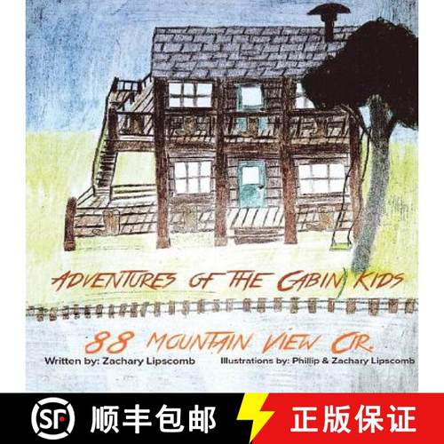 【3-4周达】Adventures of the Cabin Kids: 88 Mountain View Cir. (New Edition) [9781645502876]
