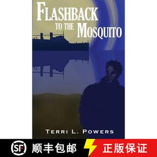 【3-4周达】Flashback To The Mosquito [9780991591510]