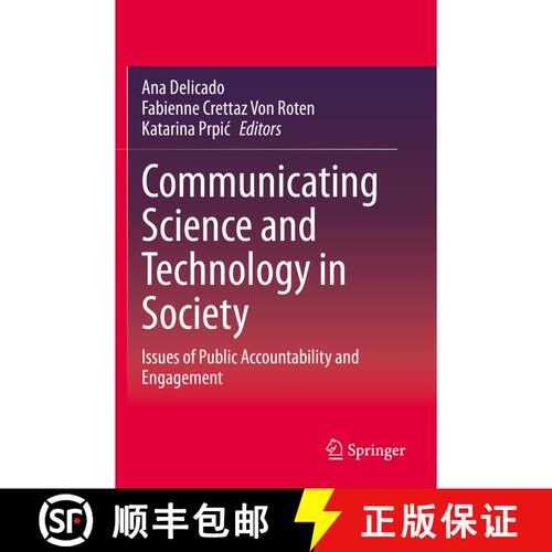 【3-4周达】Communicating Science and Technology in Society: Issues of Public Accountability and Engag... [9783030528874]