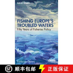 预订 Fishing Europe's Troubled Waters: Fifty Years of Fisheries Policy [9781032424705]