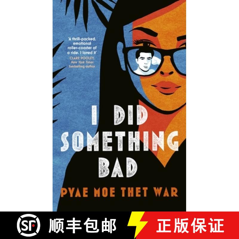 【3-4周达】I Did Something Bad: An action packed, laugh-out-loud romantic comedy perfect for fans of ... [9780349130811]