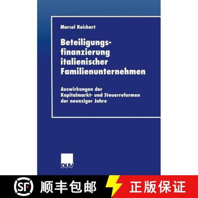 【3-4周达】Beteiligungsfinanzierung italienischer Familienunternehmen : Auswirkungen der Kapitalmarkt... [9783824405572]