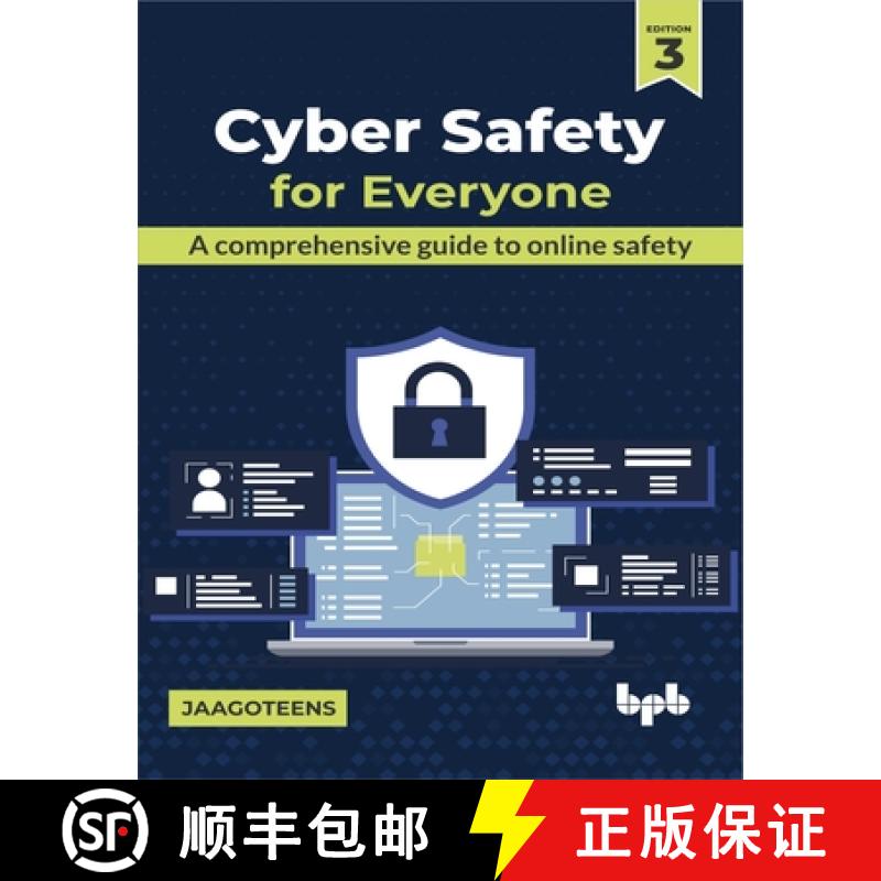 【3-4周达】Cyber Safety for Everyone: A comprehensive guide to online safety - 3rd Edition [9789355516954]