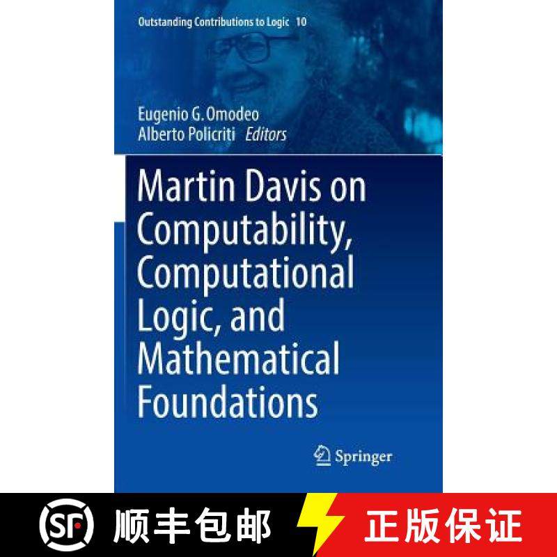 【3-4周达】Martin Davis on Computability, Computational Logic, and Mathematical Foundations [9783319824437]