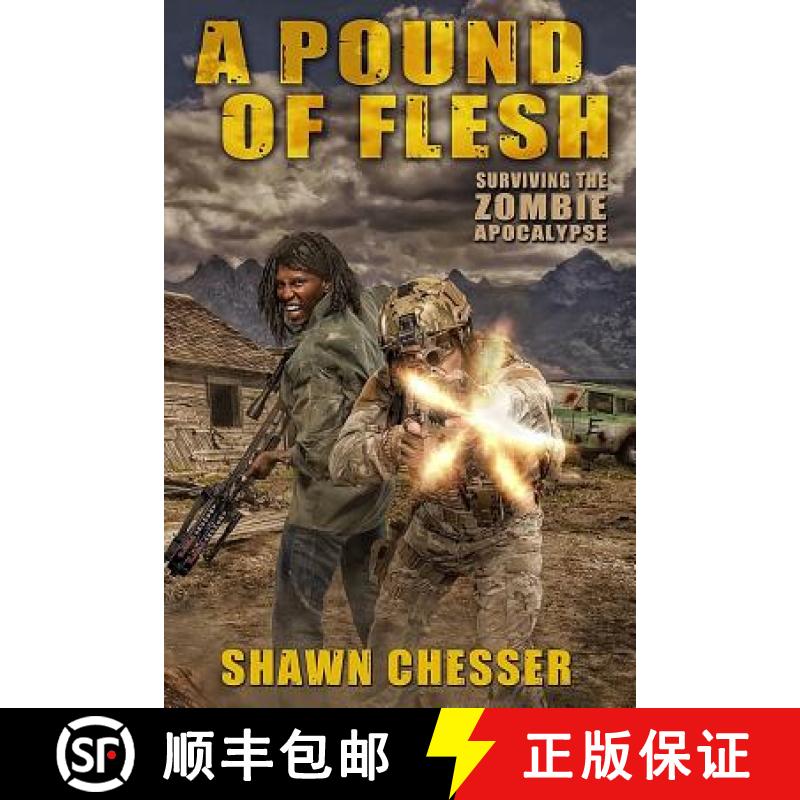 【3-4周达】A Pound of Flesh: Surviving the Zombie Apocalypse [9780991377664]
