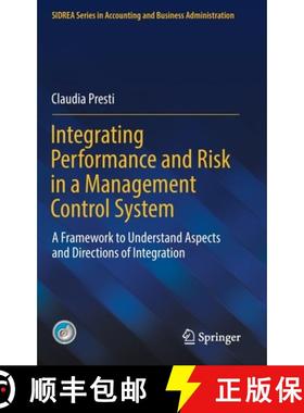 【3-4周达】Integrating Performance and Risk in a Management Control System : A Framework to Understan... [9783030870812]