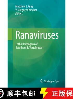 【3-4周达】Ranaviruses: Lethal Pathogens of Ectothermic Vertebrates [9783319357775]