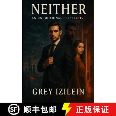 【3-4周达】Neither: An Unemotional Perspective [9781257630448]