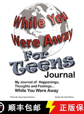 预订 While You Were Away:  Absence Journal for Teens [9780981143613]